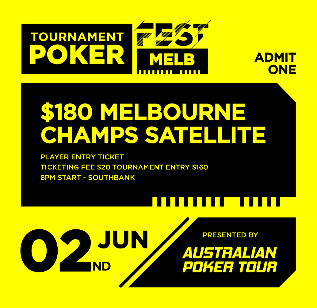 $180 Melbourne Champs Satellite - Player Ticketing Fee