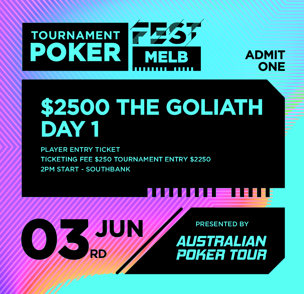 $2500 The Goliath - Day 1 - Player Ticketing Fee