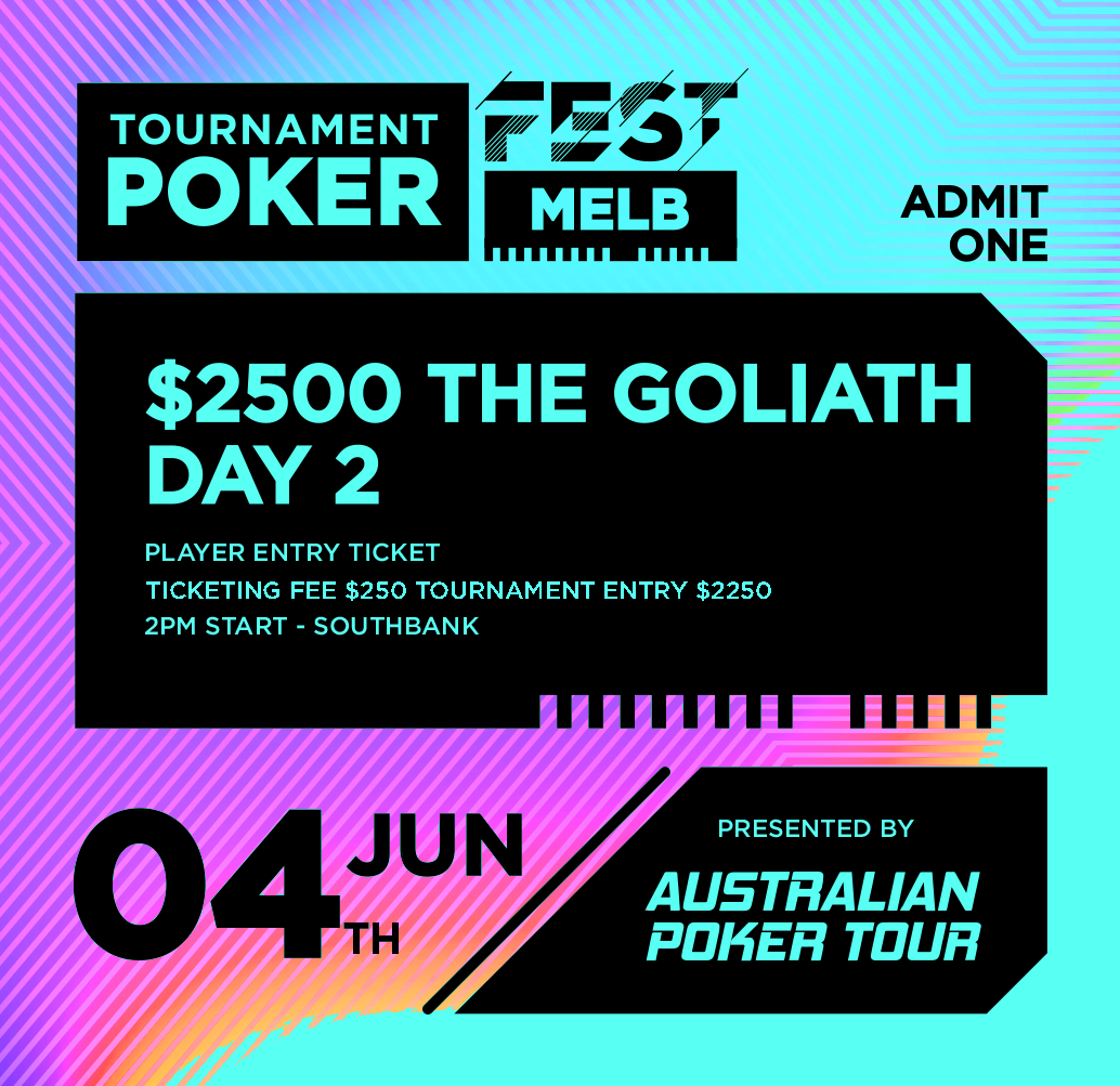 $2500 The Goliath - Day 2 - Player Ticketing Fee