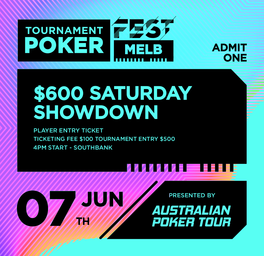 $600 Saturday Showdown - Player Ticketing Fee