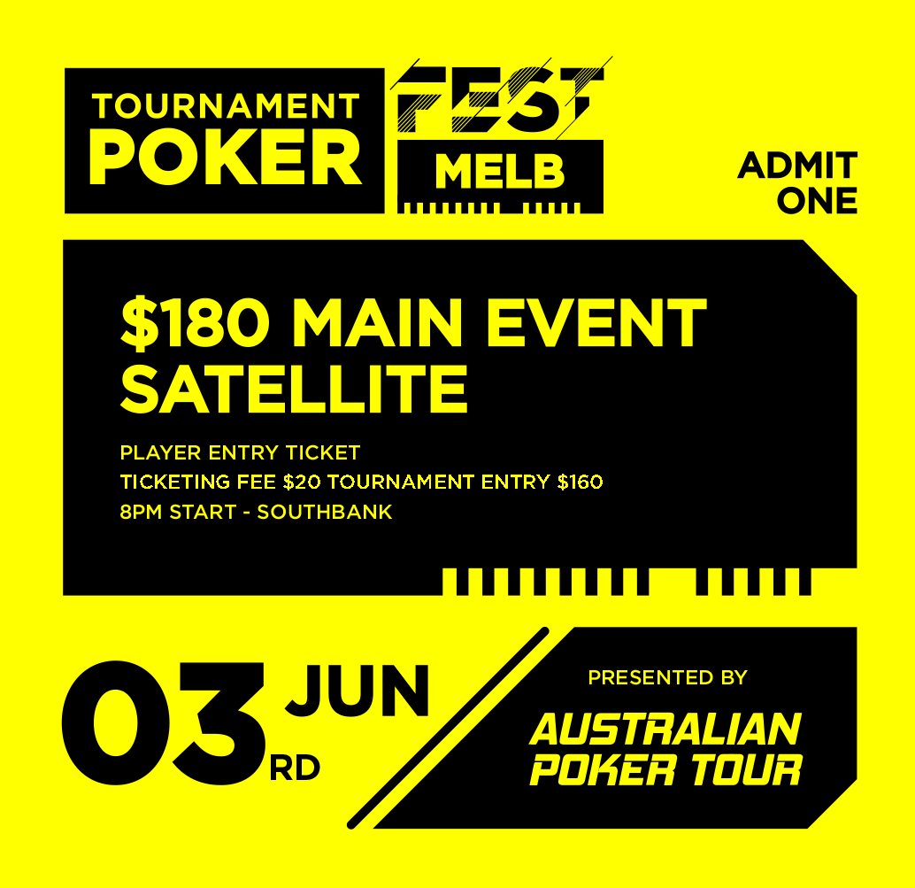 $180 Melbourne Champs Satellite - Player Ticketing Fee